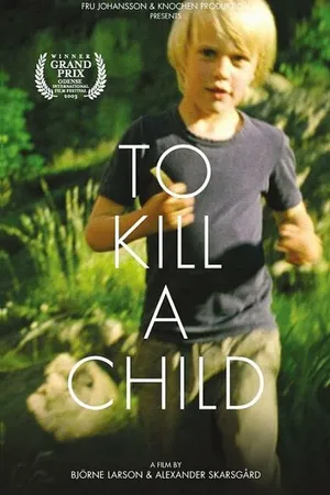 Постер к фильму Att döda ett barn (2003)