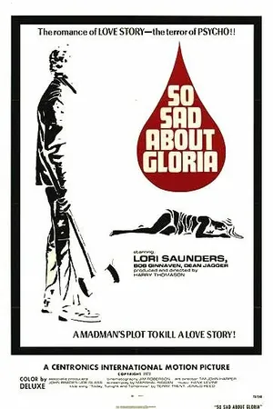 Постер к фильму So Sad About Gloria (1973)