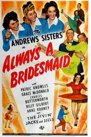 Постер к фильму Always a Bridesmaid (1943)