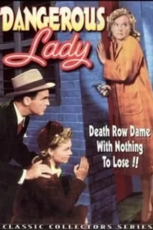 Постер к фильму Dangerous Lady (1941)