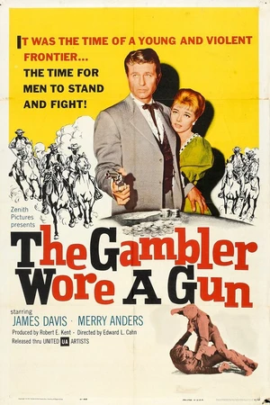 Постер к фильму The Gambler Wore a Gun (1961)