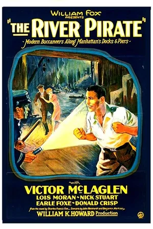 Постер к фильму The River Pirate (1928)