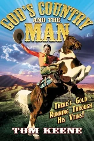 Постер к фильму God's Country and the Man (1937)