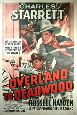 Постер к фильму Overland to Deadwood (1942)