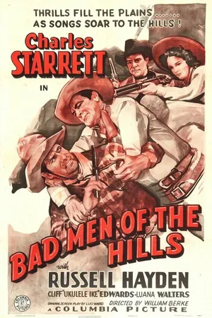 Постер к фильму Bad Men of the Hills (1942)