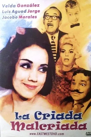 Постер к фильму La criada malcriada (1965)