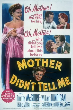 Постер к фильму Mother Didn't Tell Me (1950)