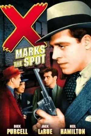 Постер к фильму X Marks the Spot (1942)