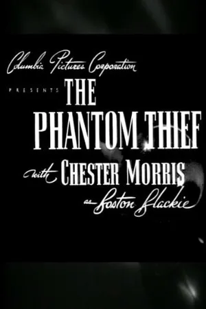Постер к фильму The Phantom Thief (1946)