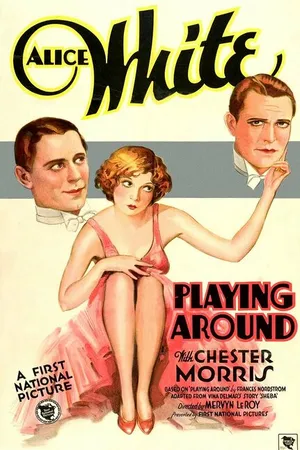 Постер к фильму Playing Around (1930)