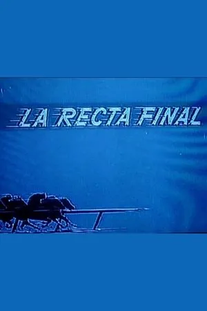 Постер к фильму La recta final (1966)