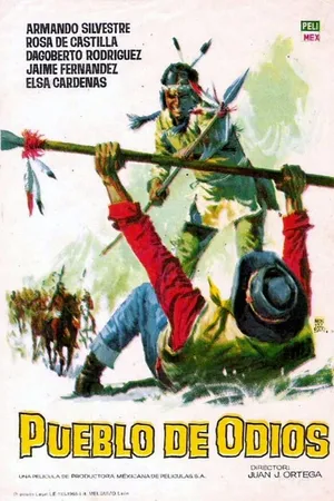 Постер к фильму Pueblo de odios (1962)