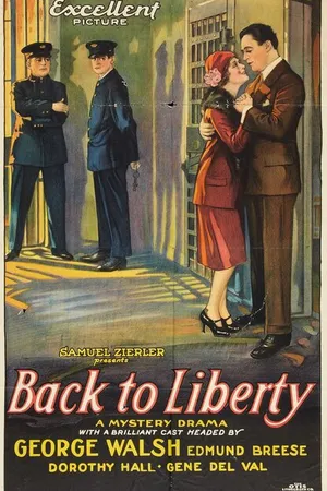 Постер к фильму Back to Liberty (1927)