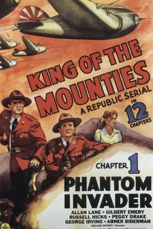 Постер к фильму King of the Mounties (1942)