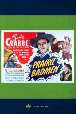 Постер к фильму Prairie Badmen (1946)