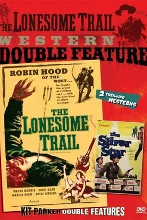Постер к фильму The Lonesome Trail (1955)