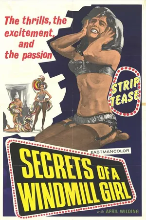 Постер к фильму Secrets of a Windmill Girl (1966)