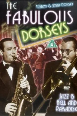 Постер к фильму Великолепные Дорси (1947)