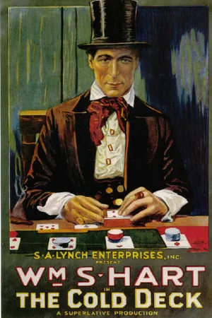 Постер к фильму The Cold Deck (1917)