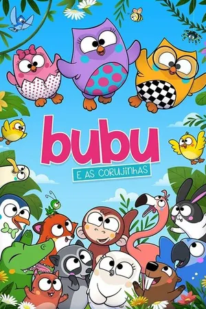 Постер к мультсериалу Bubu e as Corujinhas (2018)