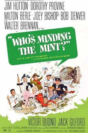 Постер к фильму Who's Minding the Mint? (1967)