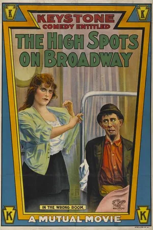 Постер к фильму The High Spots on Broadway (1914)