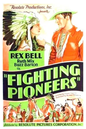 Постер к фильму Fighting Pioneers (1935)