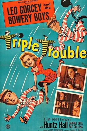Постер к фильму Triple Trouble (1950)