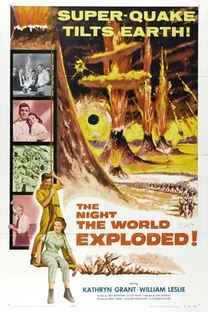 Постер к фильму Ночь, когда взорвался мир (1957)