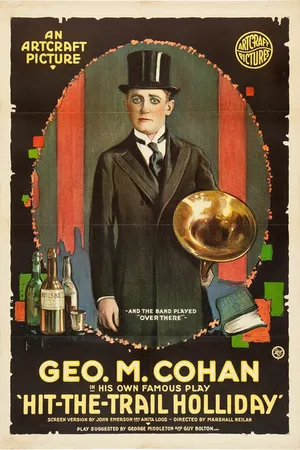 Постер к фильму Hit-the-Trail Holliday (1918)