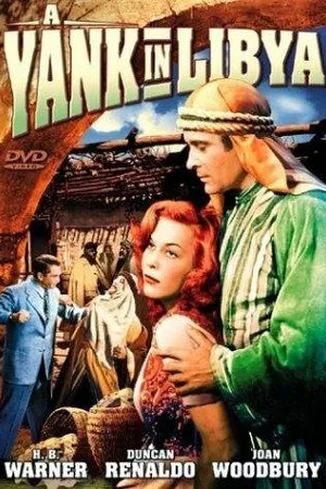 Постер к фильму A Yank in Libya (1942)