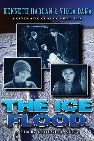 Постер к фильму The Ice Flood (1926)