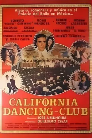 Постер к фильму California Dancing Club (1981)