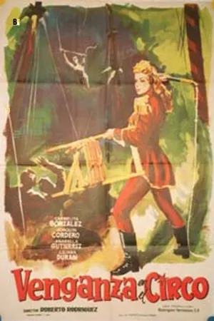 Постер к фильму Месть в цирке (1954)