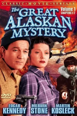 Постер к фильму The Great Alaskan Mystery (1944)