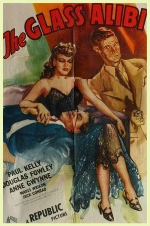 Постер к фильму The Glass Alibi (1946)