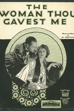 Постер к фильму Женщина, которую ты мне дал (1919)