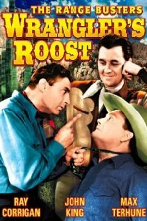 Постер к фильму Wrangler's Roost (1941)