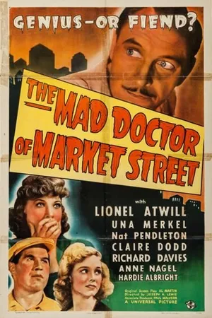 Постер к фильму Безумный доктор с Маркет-стрит (1942)