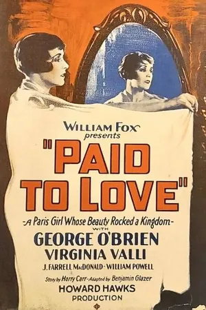 Постер к фильму Paid to Love (1927)