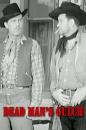 Постер к фильму Dead Man's Gulch (1943)