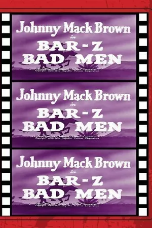 Постер к фильму Bar-Z Bad Men (1937)