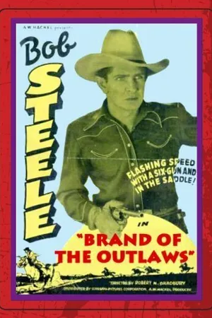Постер к фильму Brand of the Outlaws (1936)