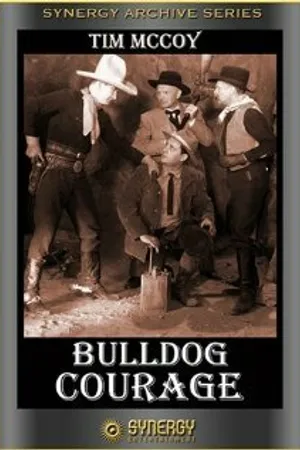 Постер к фильму Bulldog Courage (1935)