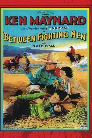 Постер к фильму Between Fighting Men (1932)