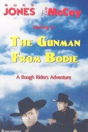 Постер к фильму The Gunman from Bodie (1941)