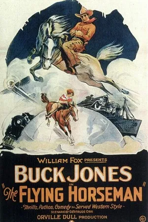 Постер к фильму The Flying Horseman (1926)