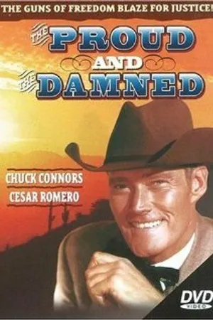 Постер к фильму The Proud and Damned (1972)