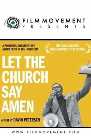 Постер к фильму Let the Church Say, Amen (2002)