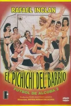 Постер к фильму El pichichi del barrio (1989)